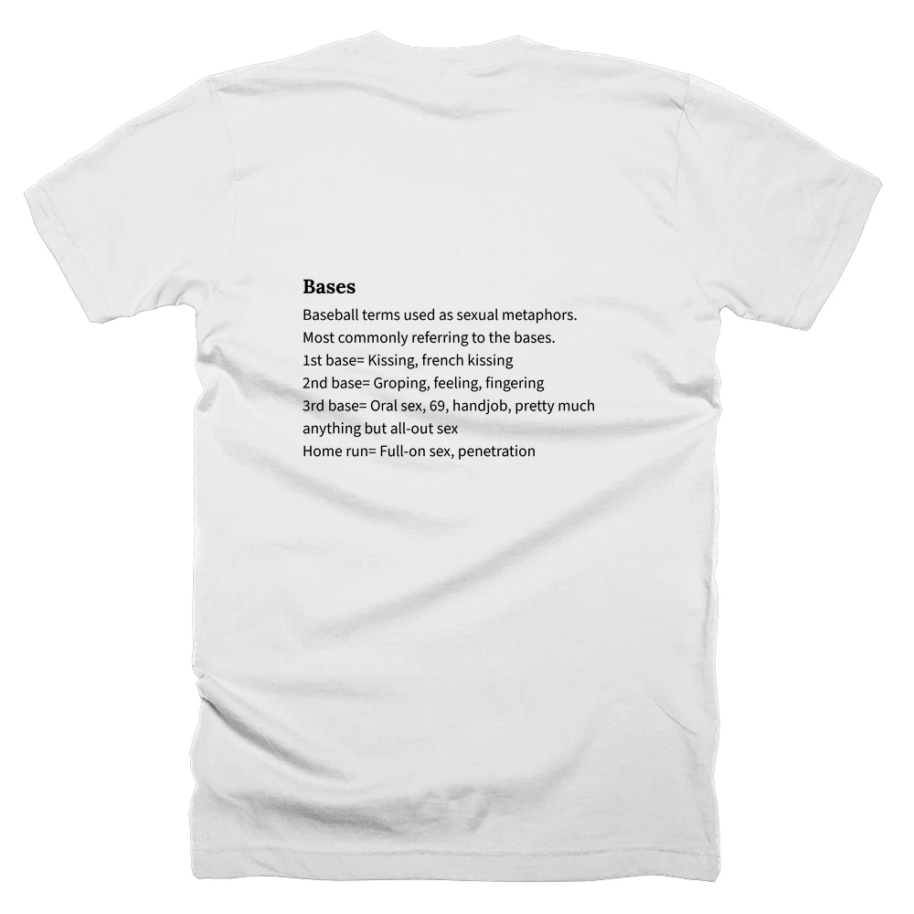 T-shirt with a definition of 'Bases' printed on the back