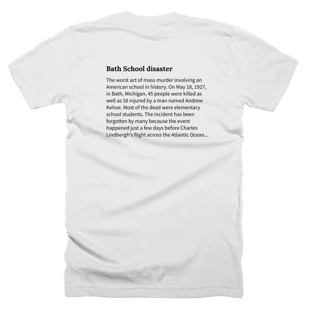 T-shirt with a definition of 'Bath School disaster' printed on the back