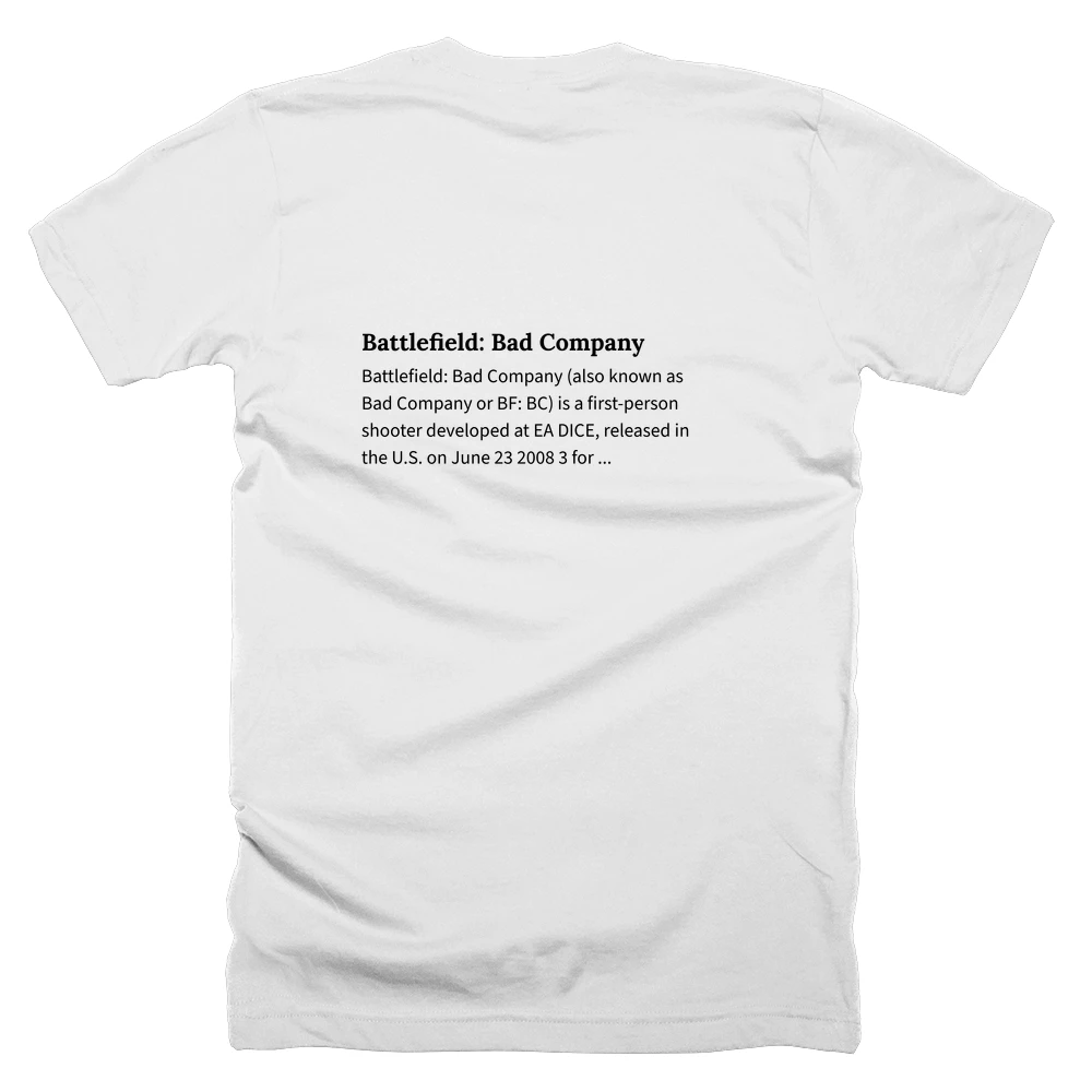 T-shirt with a definition of 'Battlefield: Bad Company' printed on the back