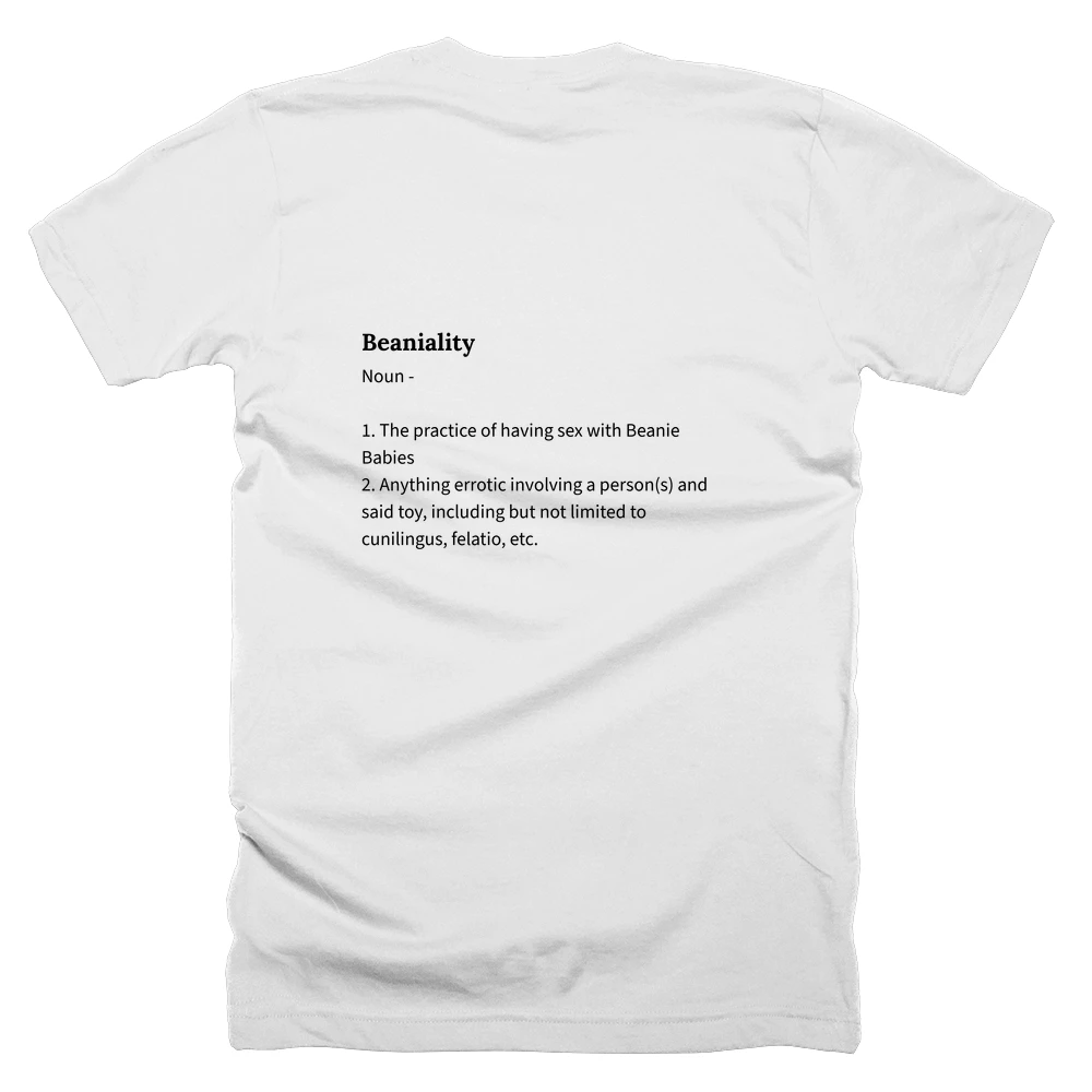 T-shirt with a definition of 'Beaniality' printed on the back