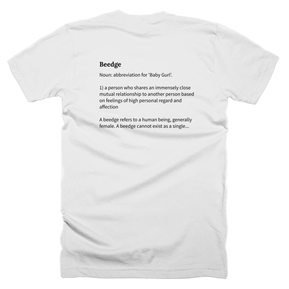 T-shirt with a definition of 'Beedge' printed on the back