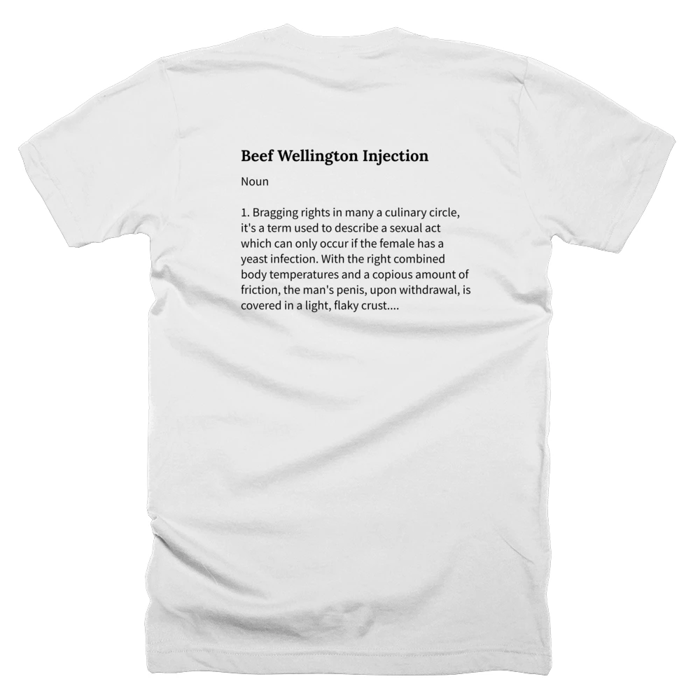 T-shirt with a definition of 'Beef Wellington Injection' printed on the back