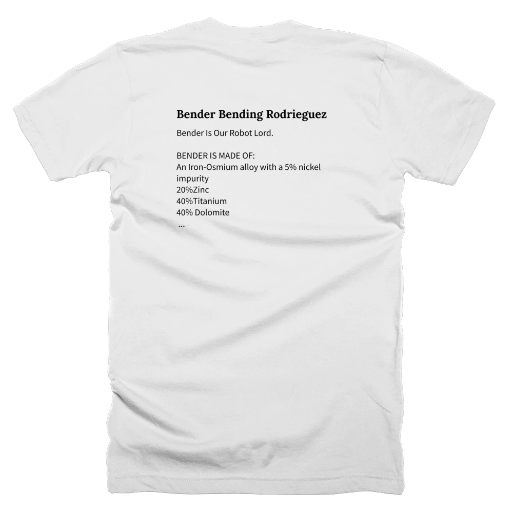 T-shirt with a definition of 'Bender Bending Rodrieguez' printed on the back
