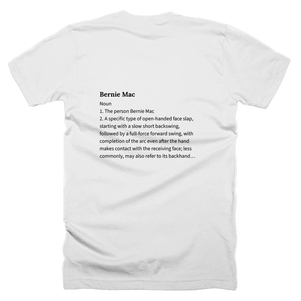 T-shirt with a definition of 'Bernie Mac' printed on the back