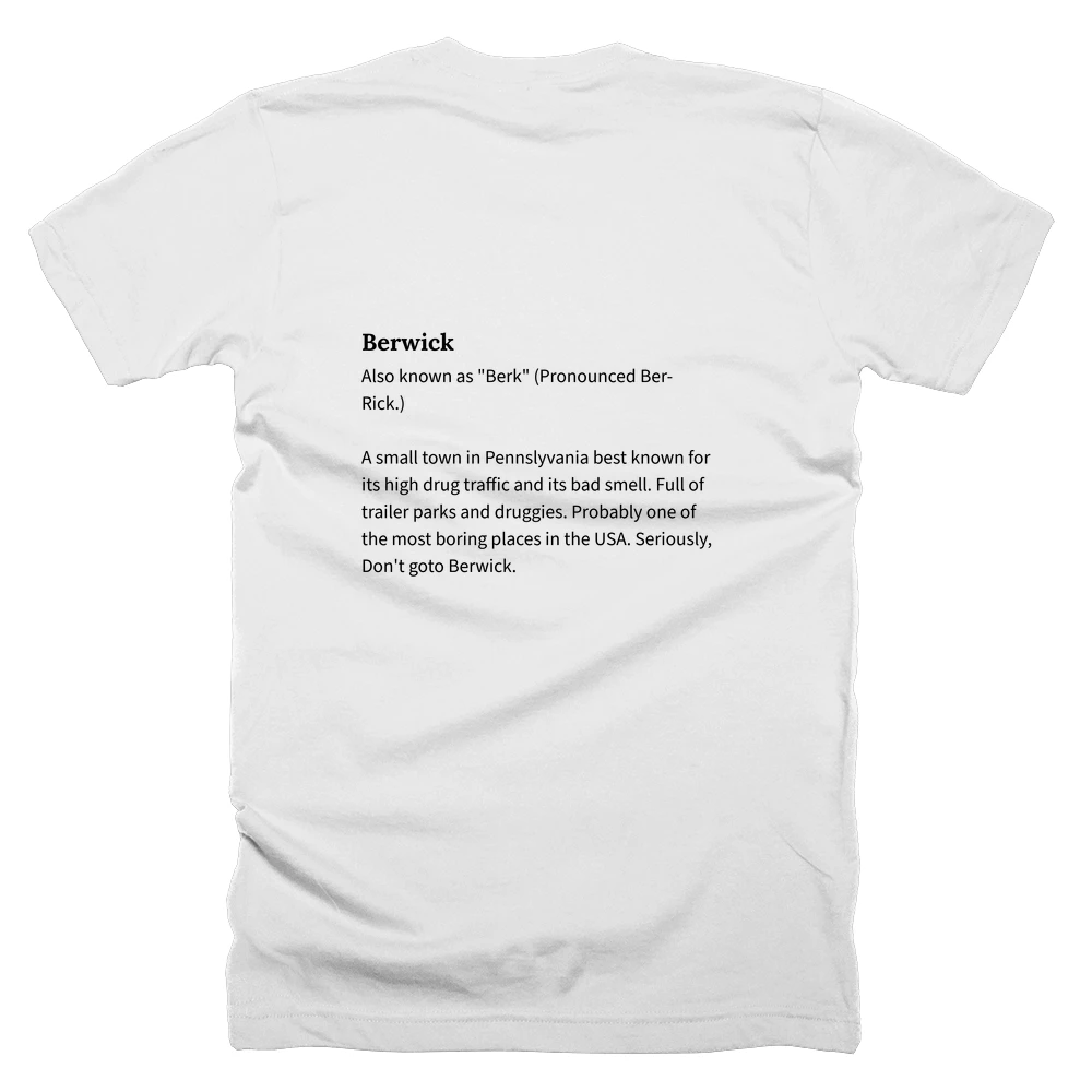 T-shirt with a definition of 'Berwick' printed on the back