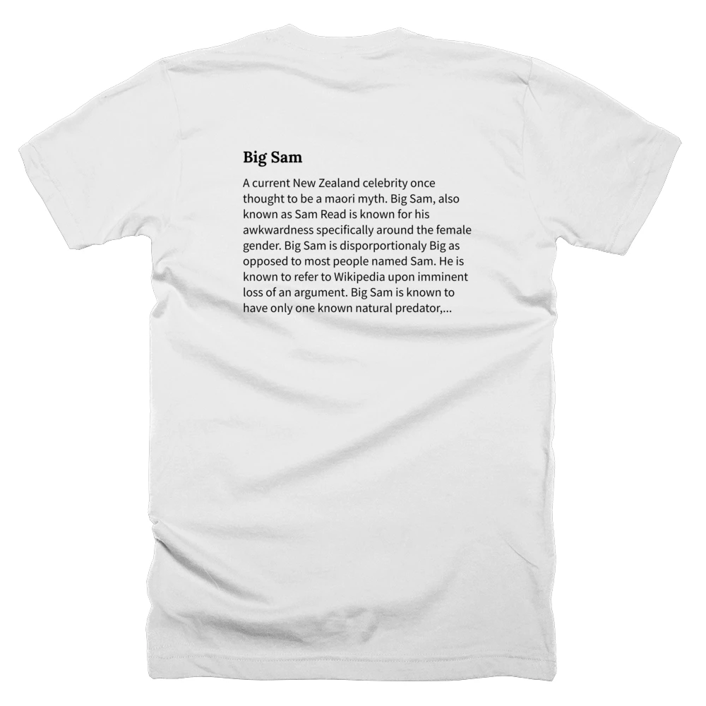 T-shirt with a definition of 'Big Sam' printed on the back
