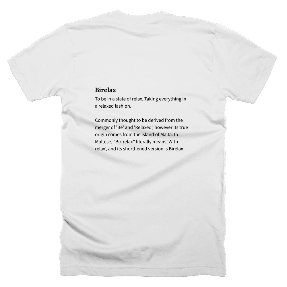 T-shirt with a definition of 'Birelax' printed on the back