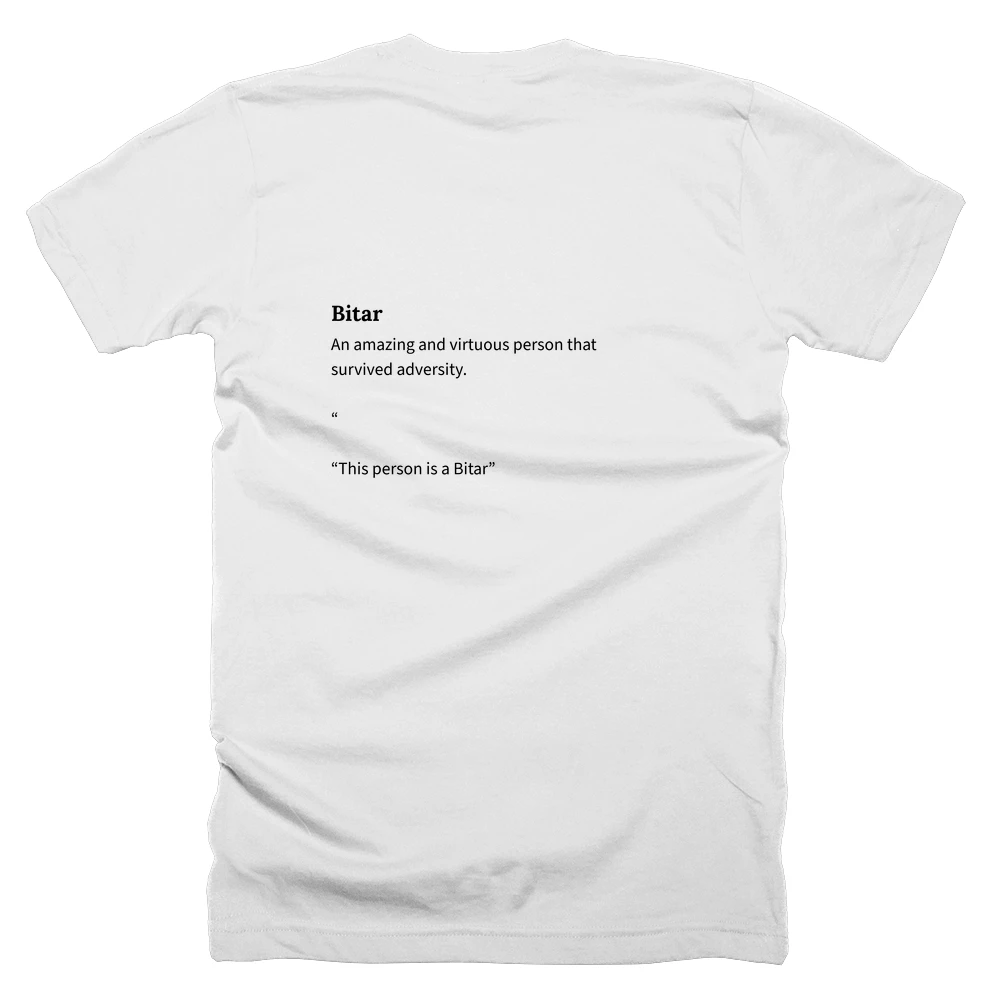 T-shirt with a definition of 'Bitar' printed on the back