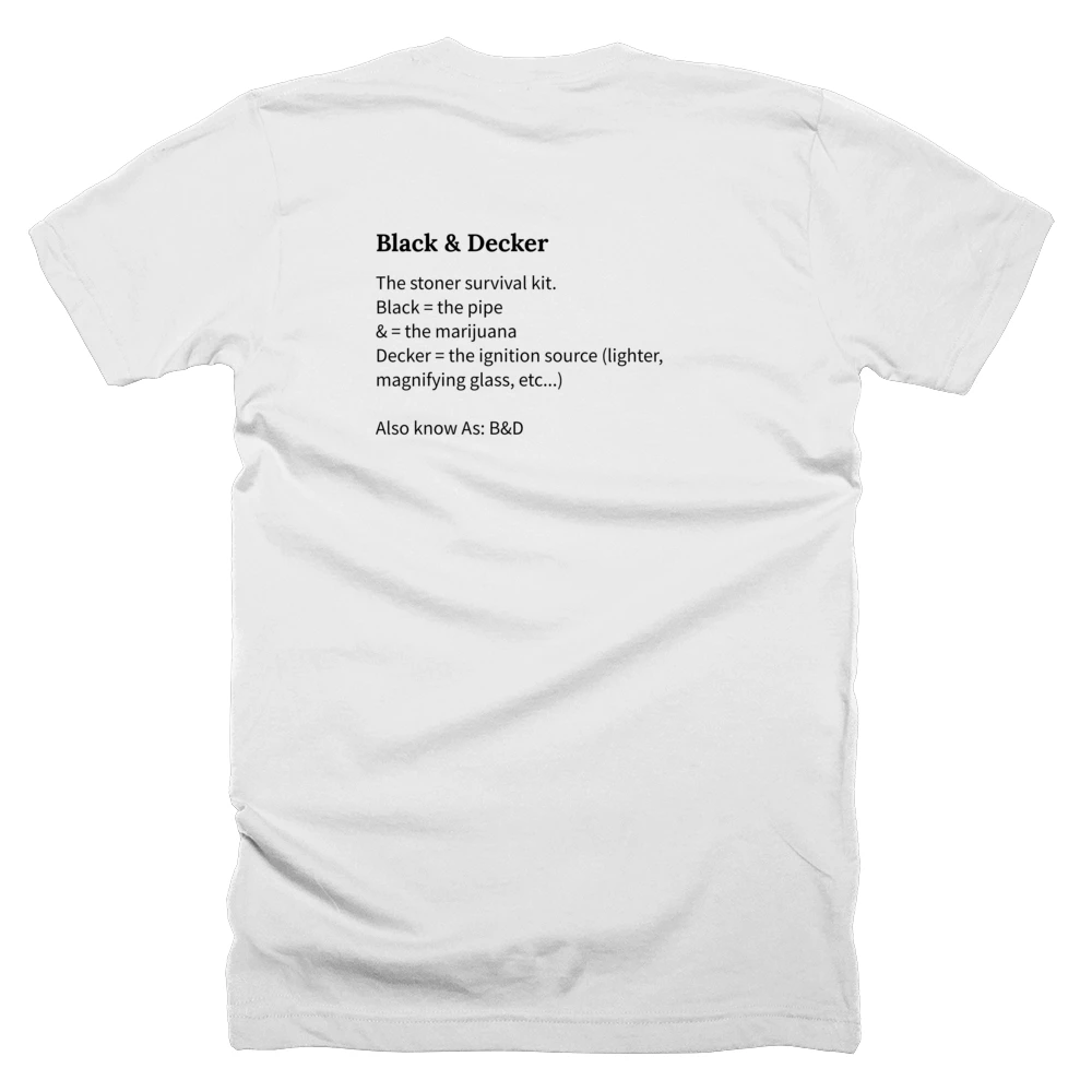T-shirt with a definition of 'Black & Decker' printed on the back