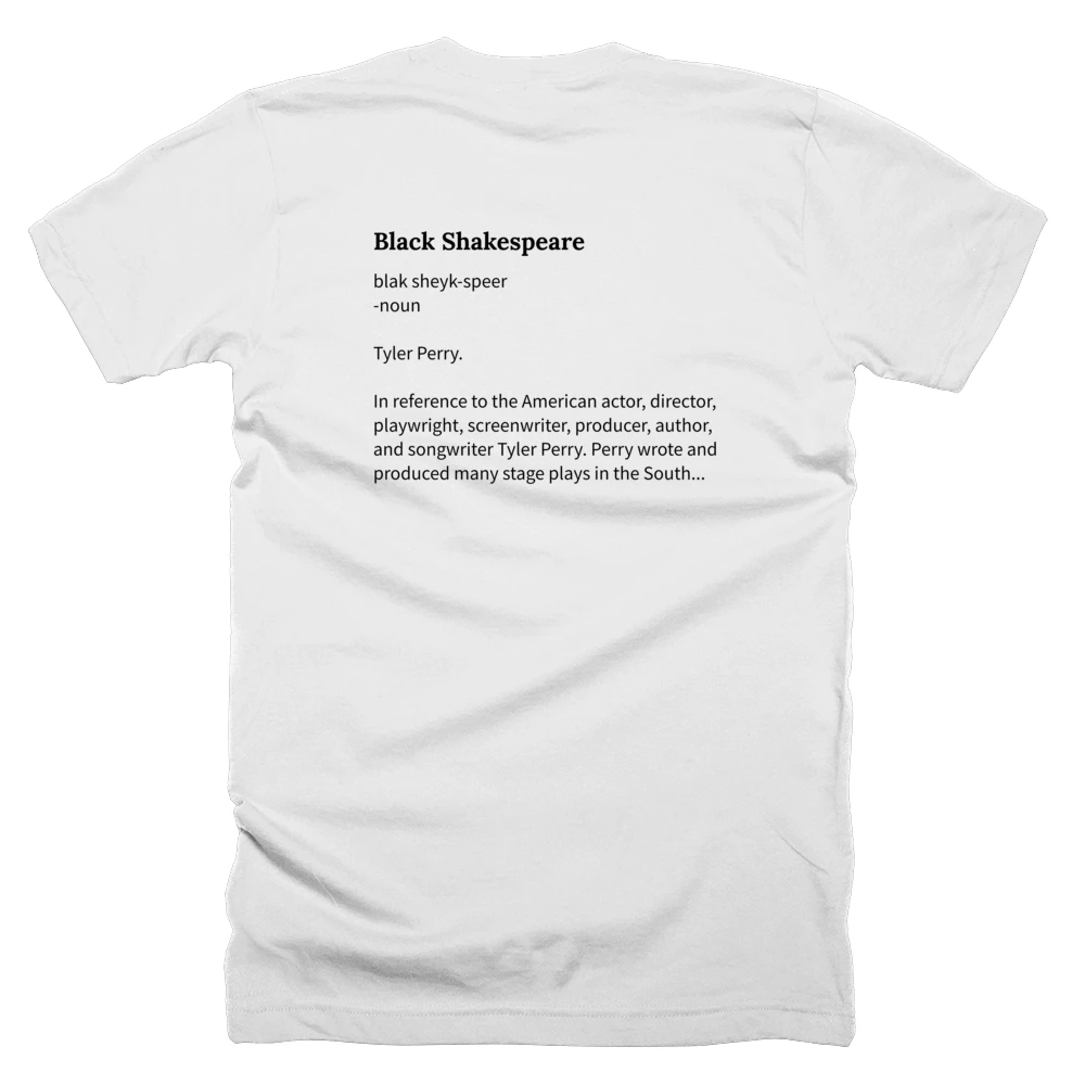 T-shirt with a definition of 'Black Shakespeare' printed on the back