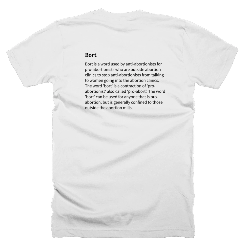 T-shirt with a definition of 'Bort' printed on the back
