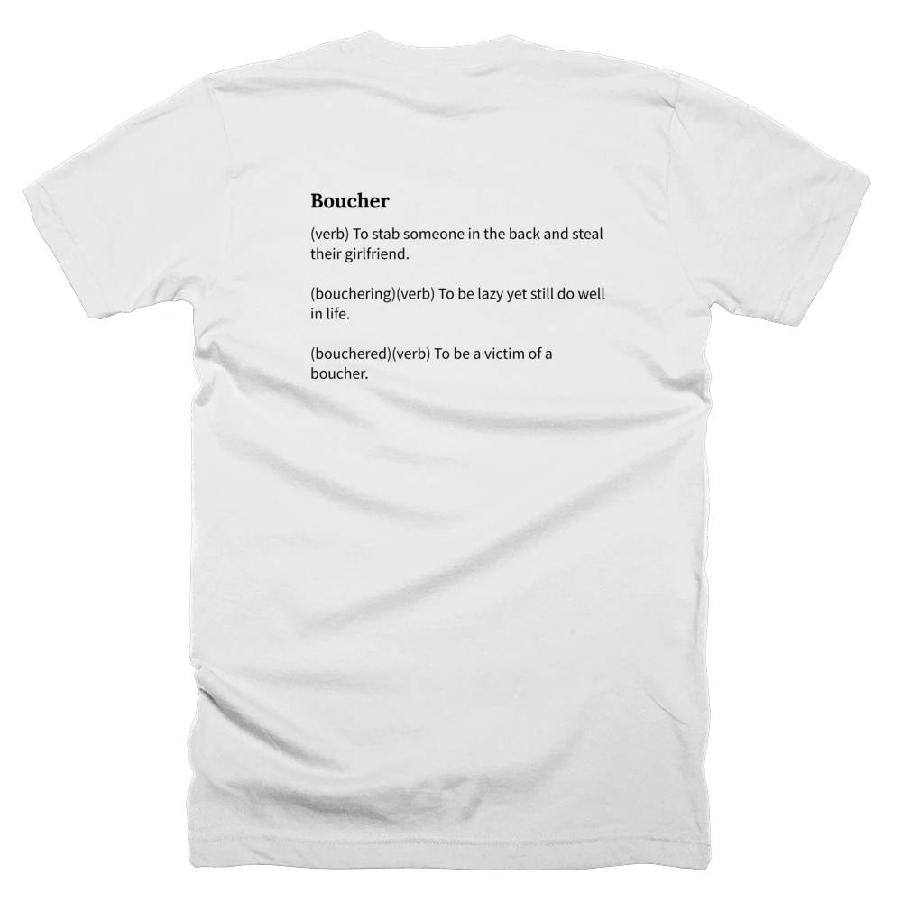 T-shirt with a definition of 'Boucher' printed on the back