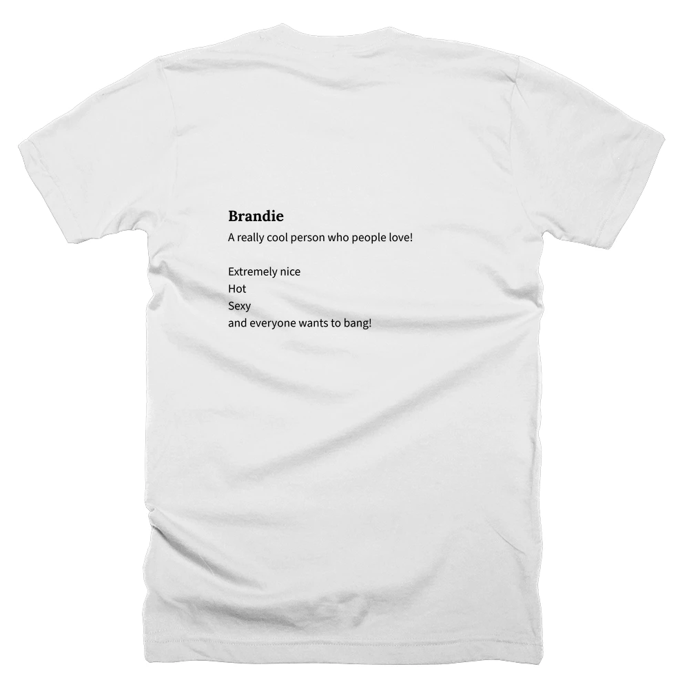 T-shirt with a definition of 'Brandie' printed on the back