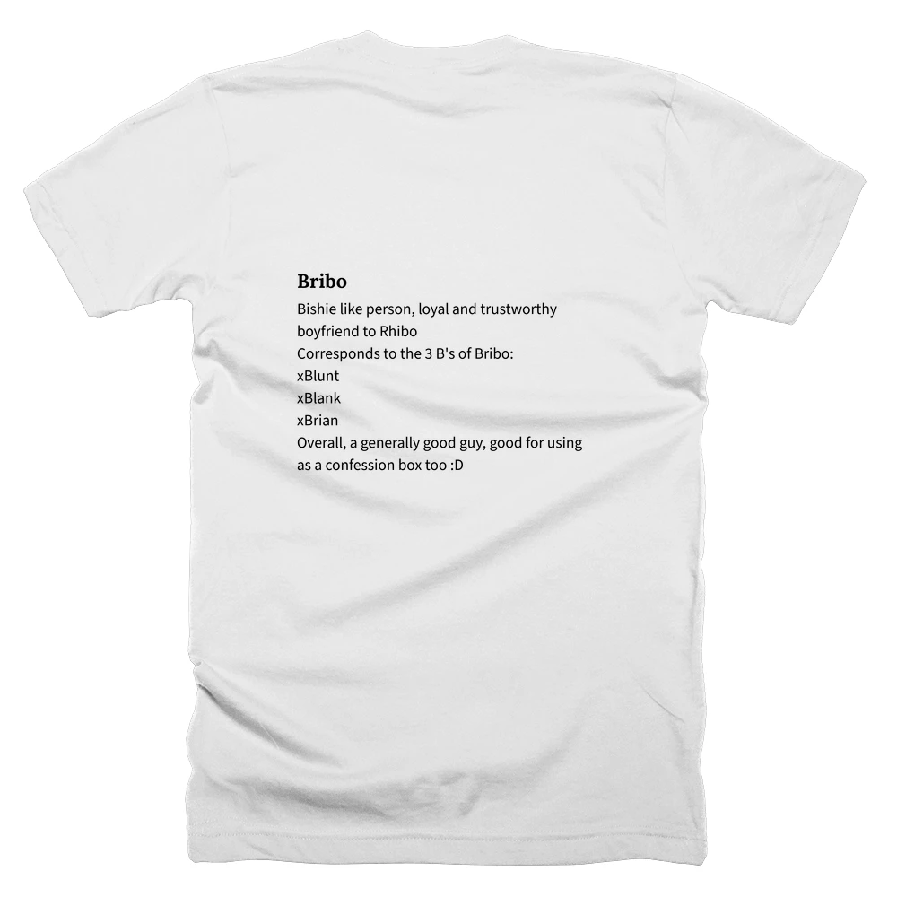 T-shirt with a definition of 'Bribo' printed on the back