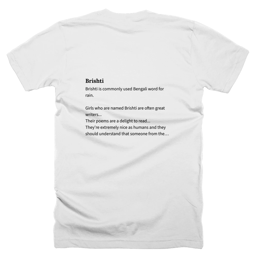T-shirt with a definition of 'Brishti' printed on the back