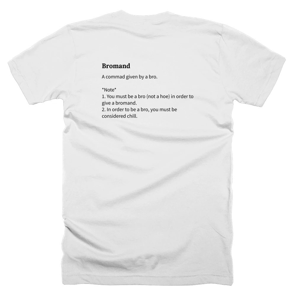 T-shirt with a definition of 'Bromand' printed on the back