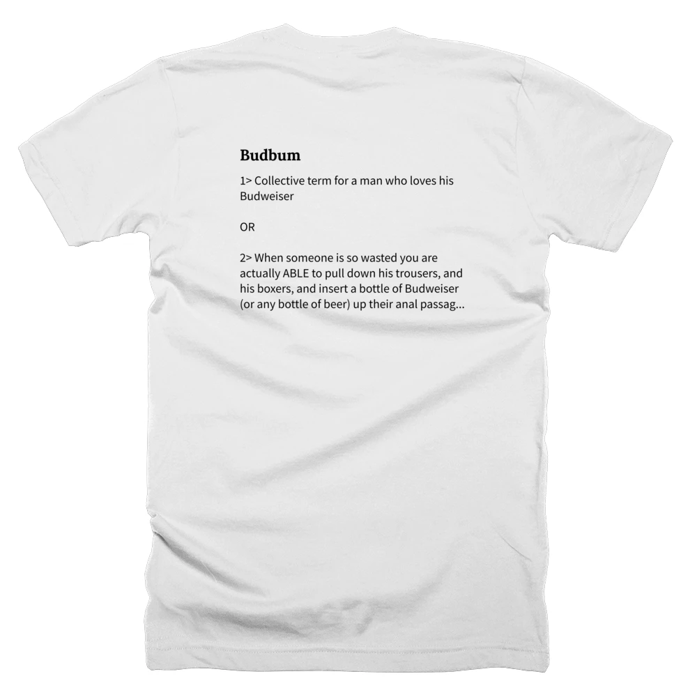T-shirt with a definition of 'Budbum' printed on the back