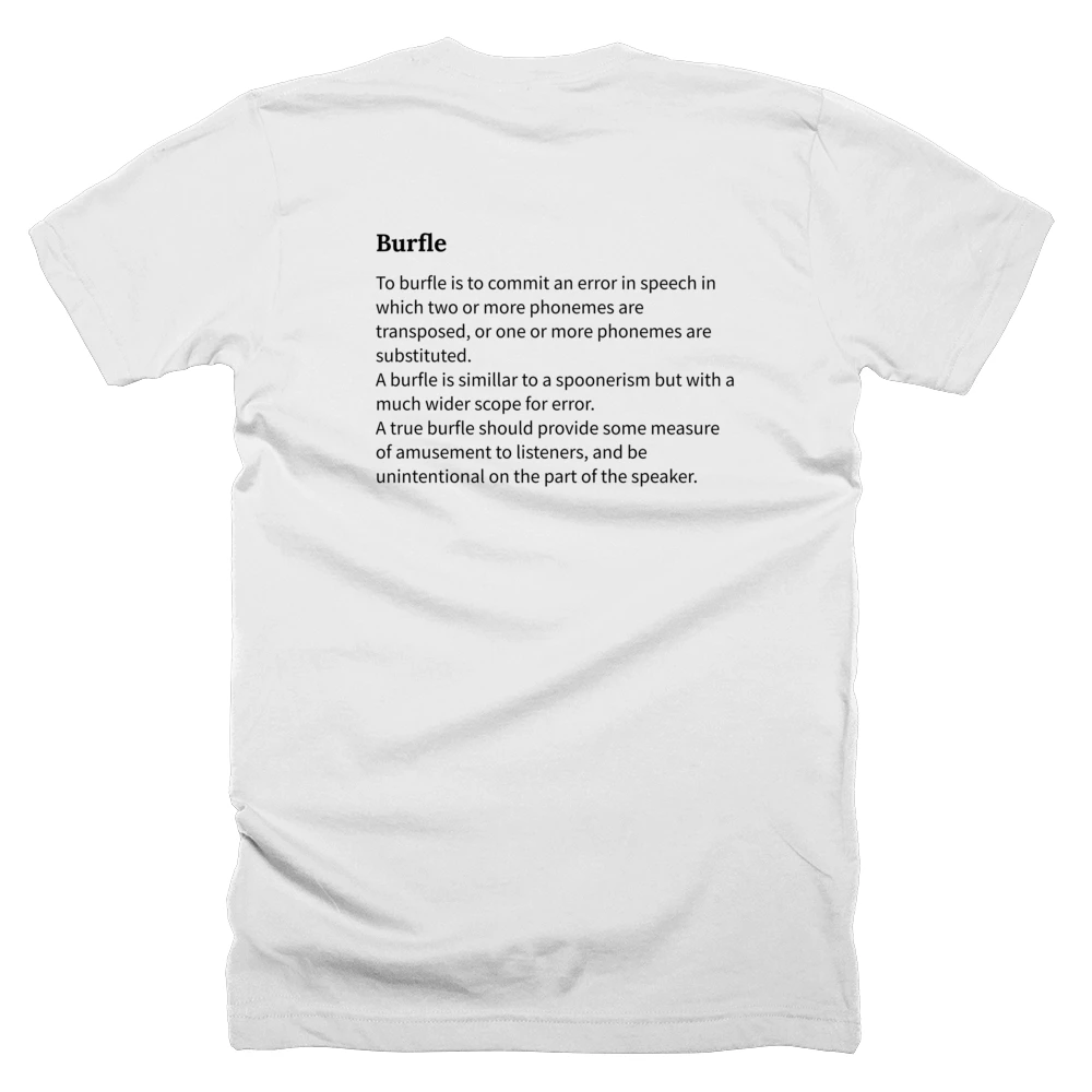 T-shirt with a definition of 'Burfle' printed on the back