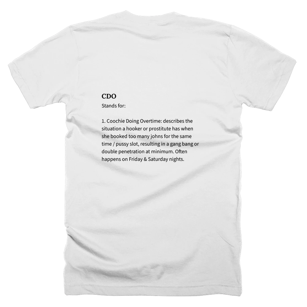 T-shirt with a definition of 'CDO' printed on the back