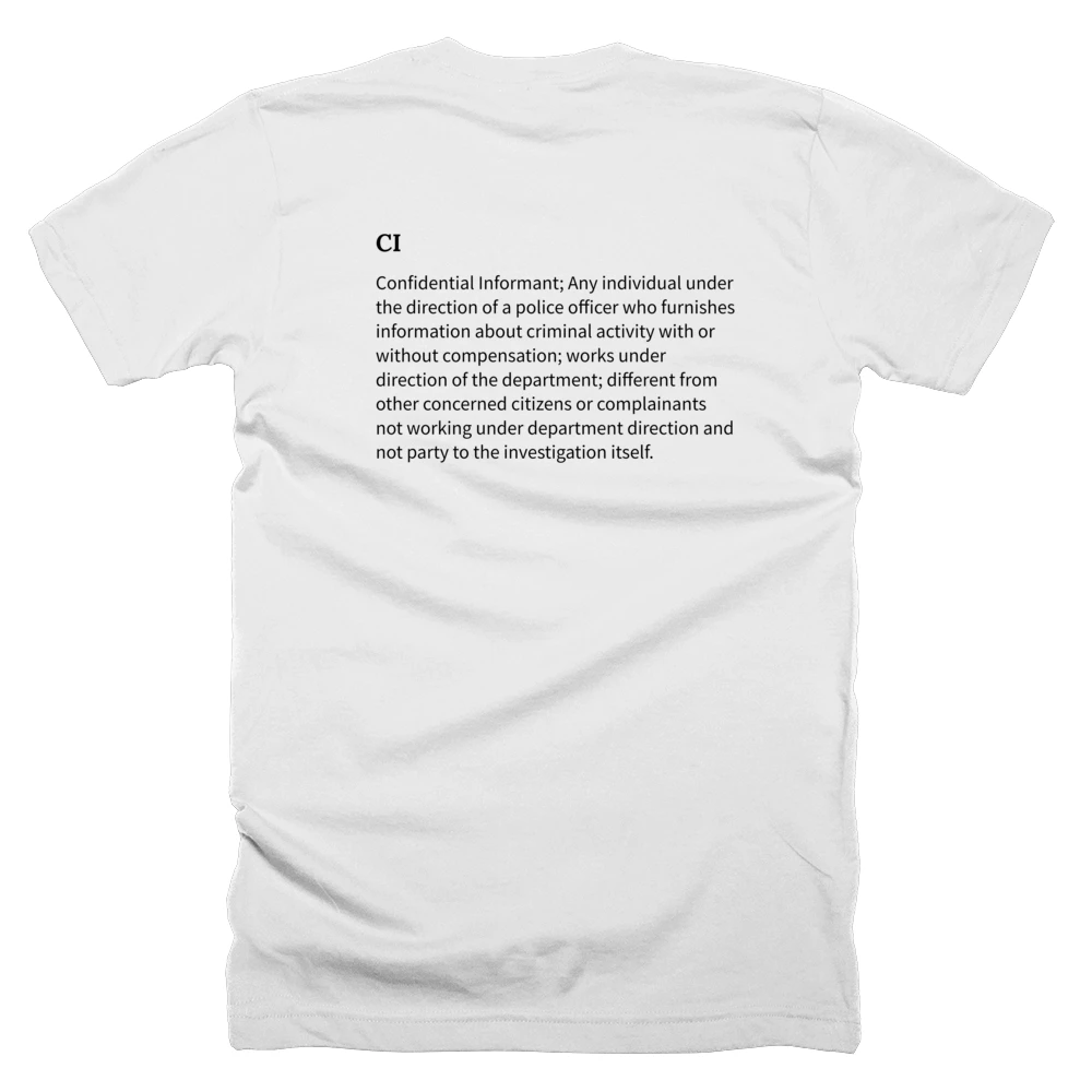 T-shirt with a definition of 'CI' printed on the back