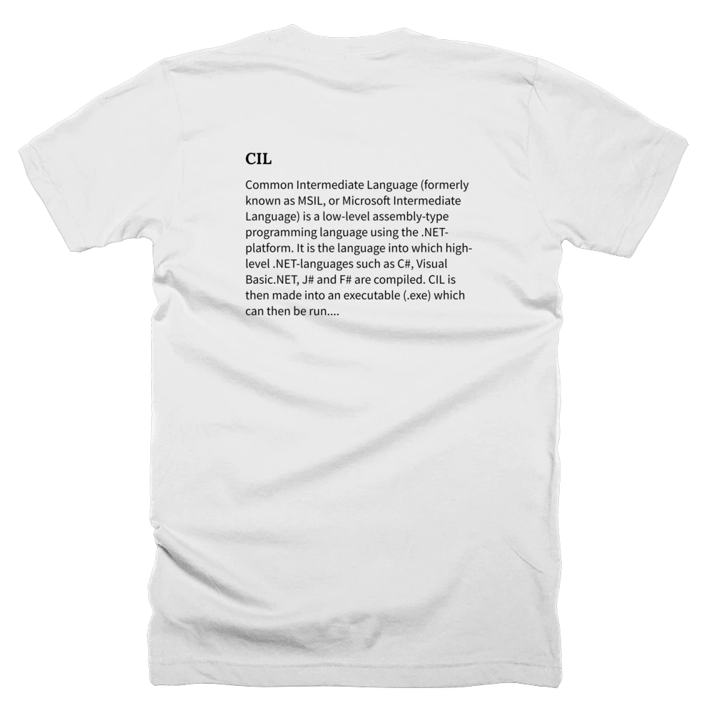 T-shirt with a definition of 'CIL' printed on the back