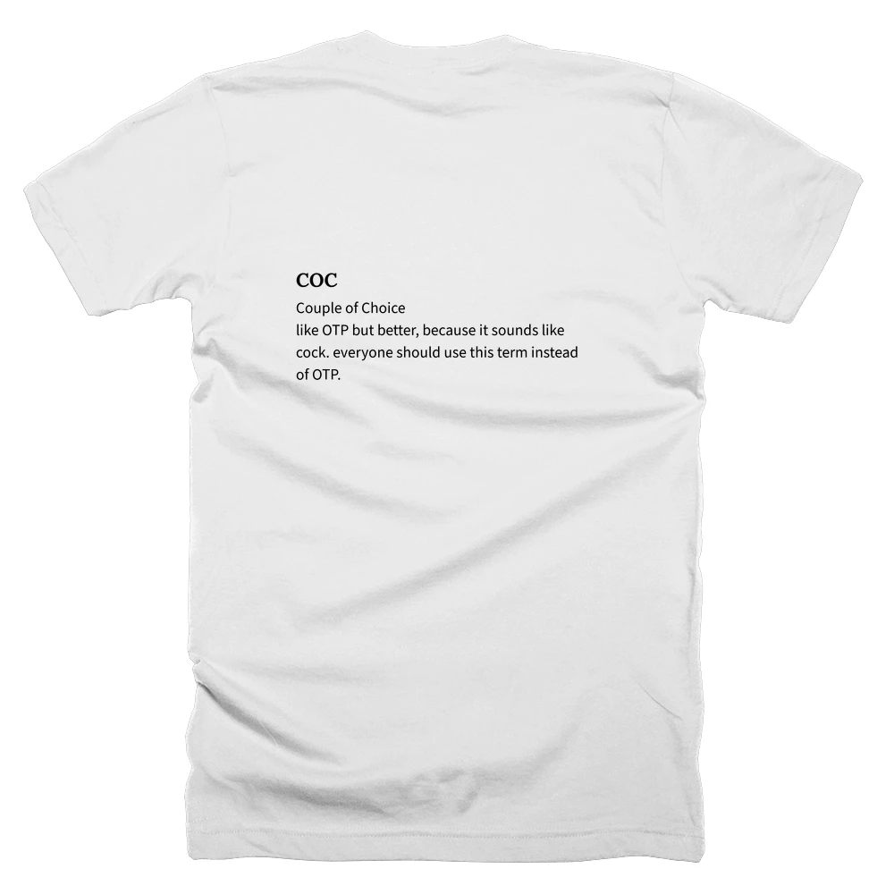 T-shirt with a definition of 'COC' printed on the back