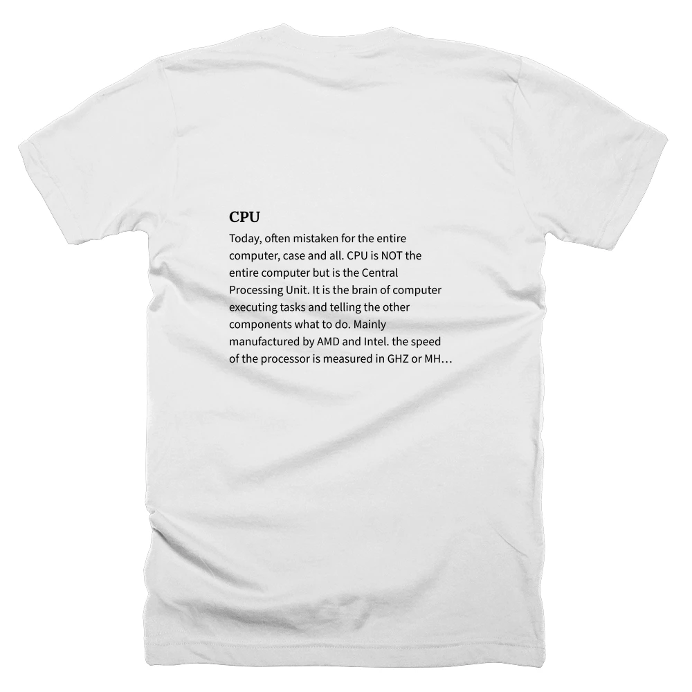 T-shirt with a definition of 'CPU' printed on the back