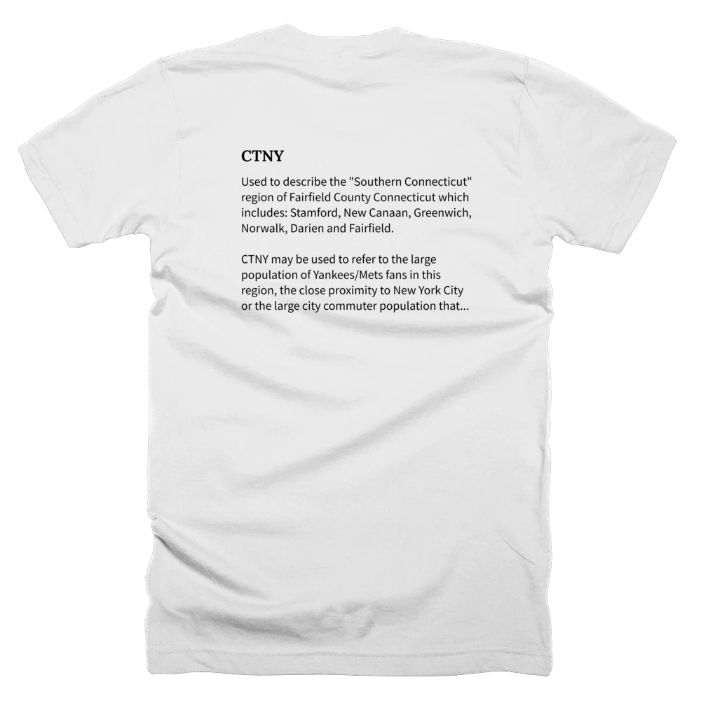 T-shirt with a definition of 'CTNY' printed on the back