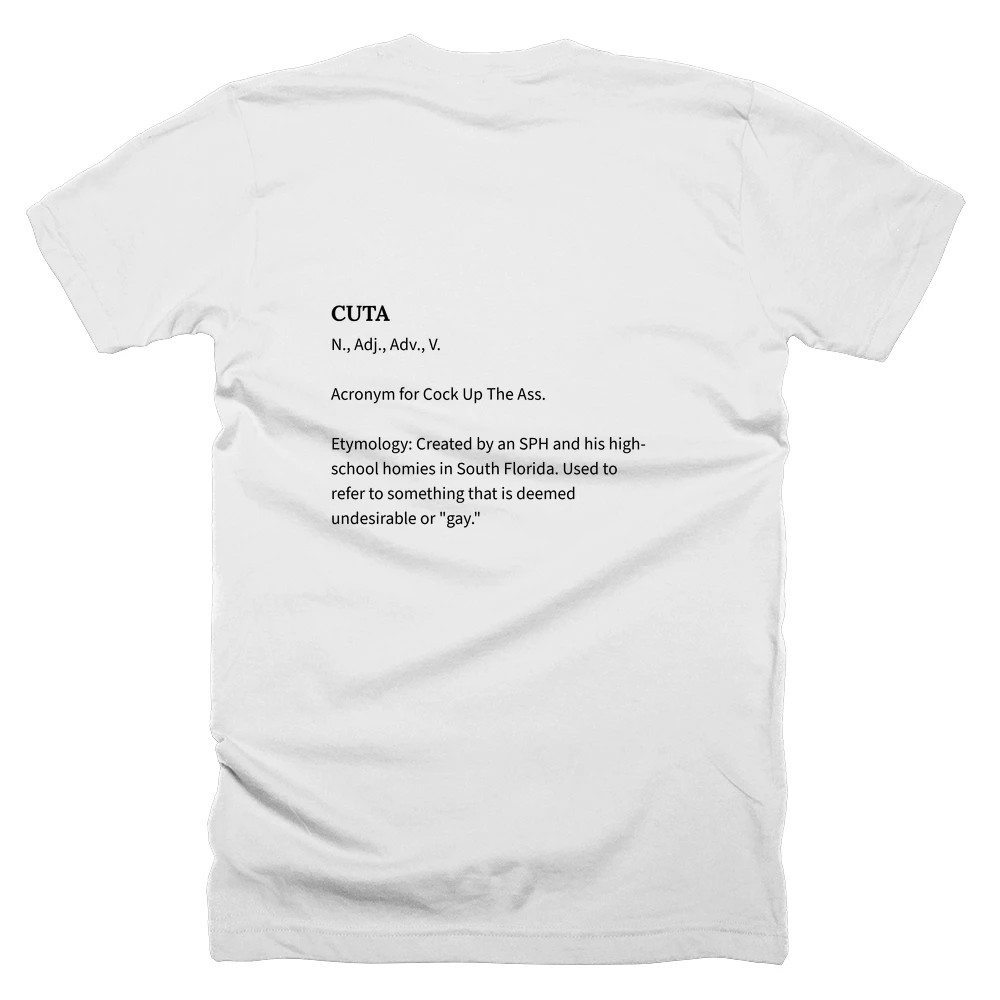 T-shirt with a definition of 'CUTA' printed on the back