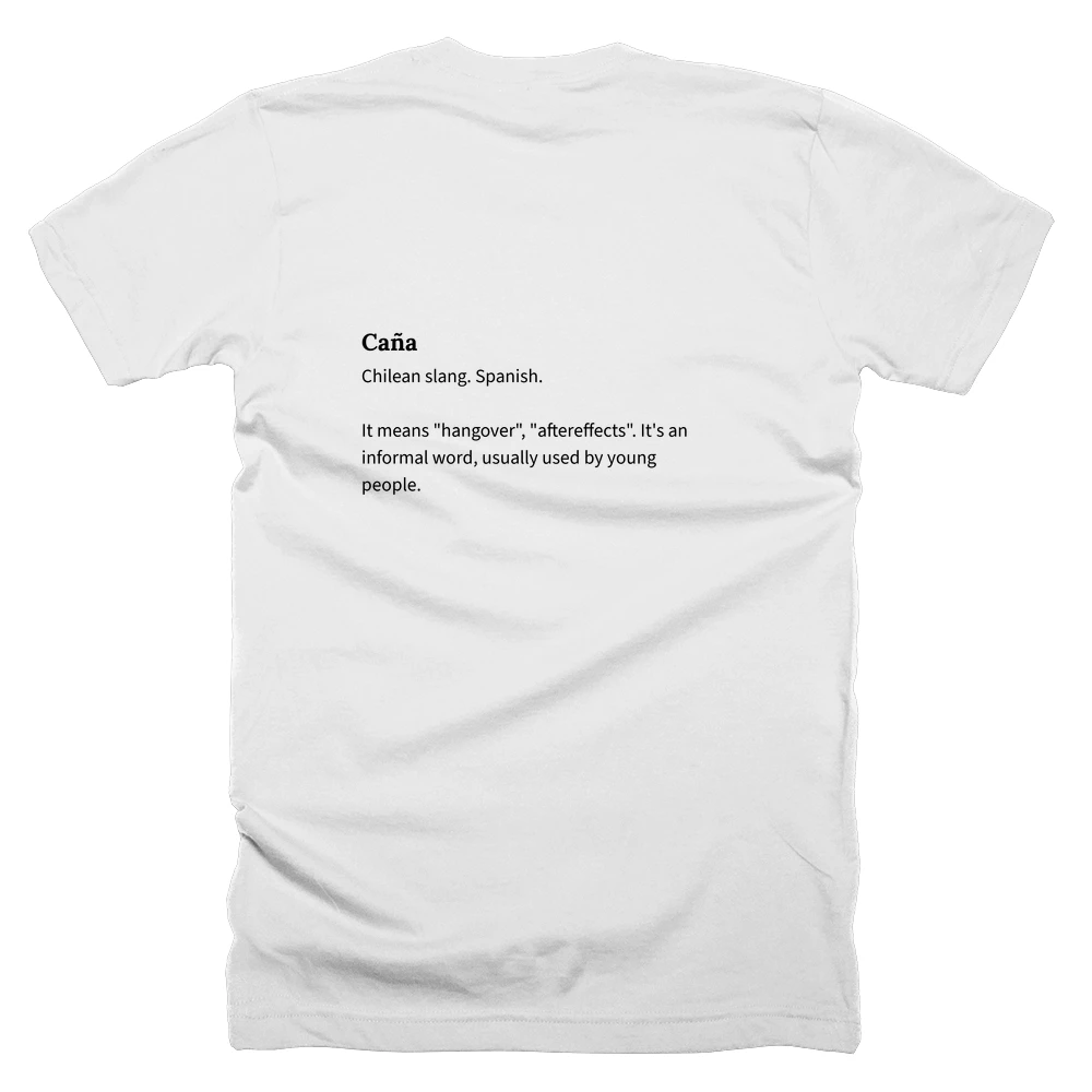 T-shirt with a definition of 'Caña' printed on the back