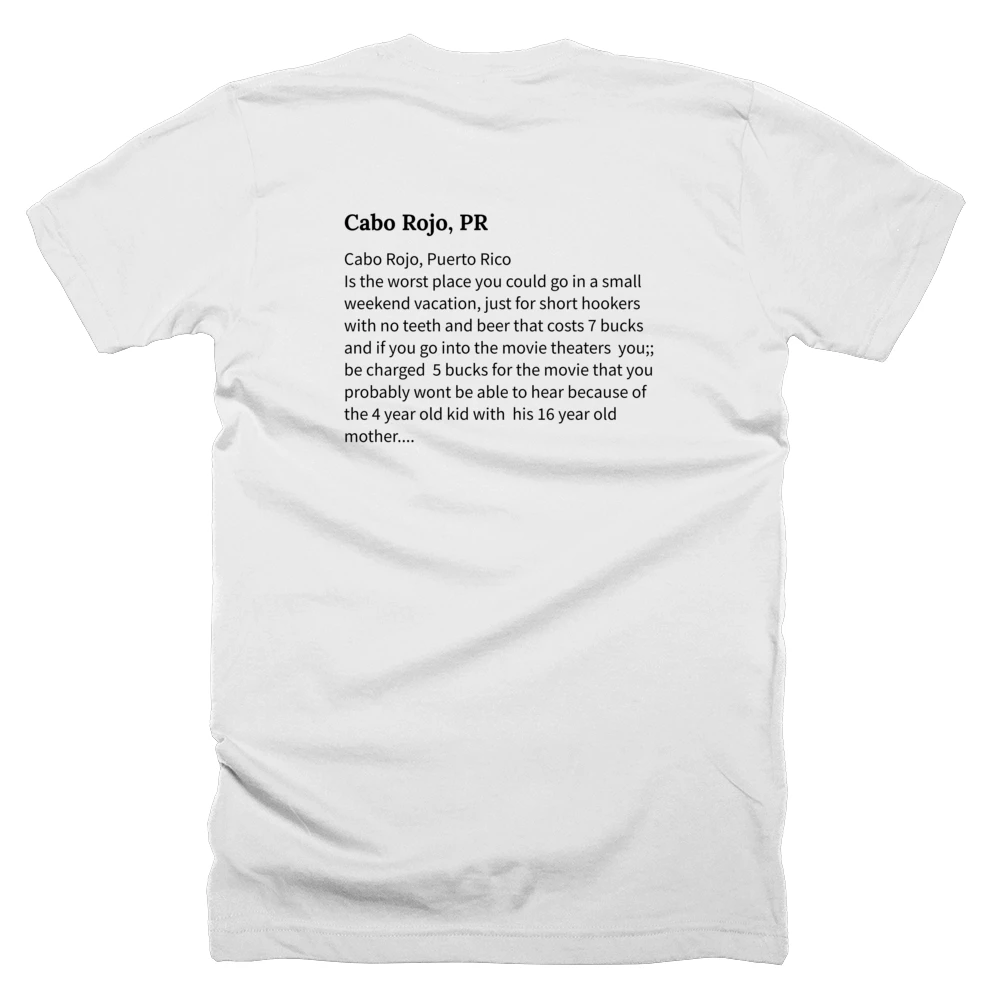 T-shirt with a definition of 'Cabo Rojo, PR' printed on the back