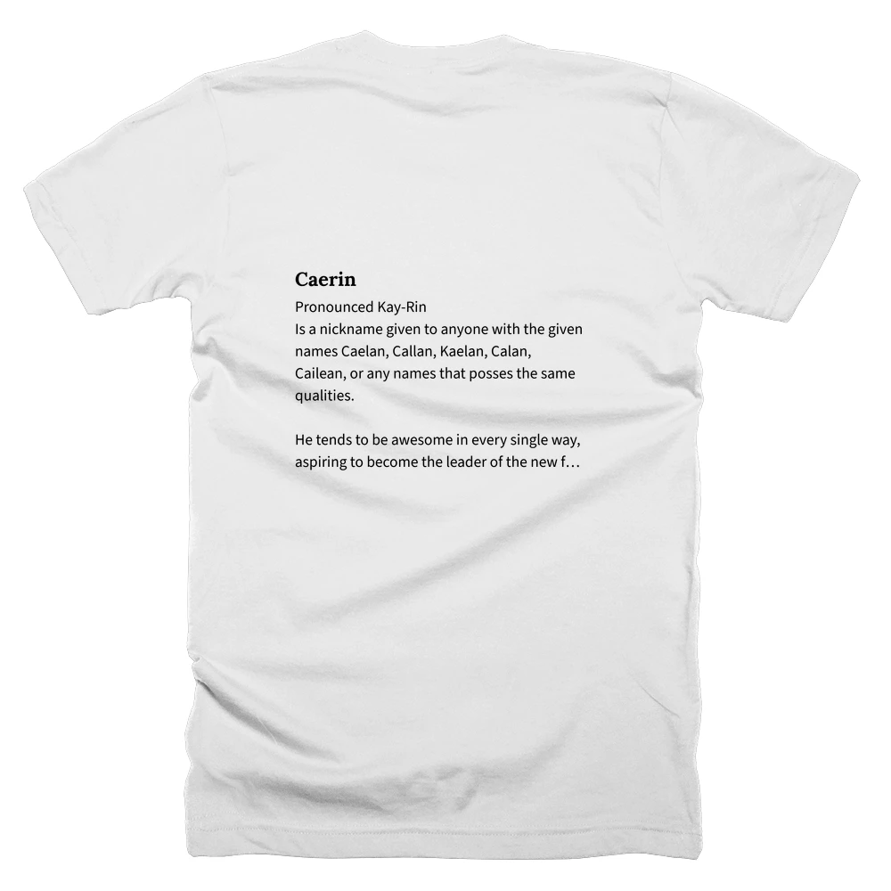 T-shirt with a definition of 'Caerin' printed on the back