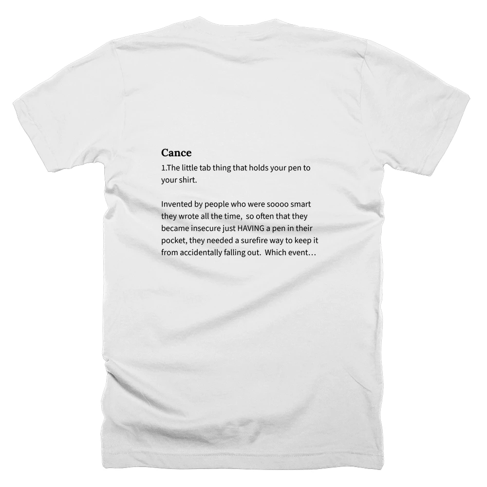 T-shirt with a definition of 'Cance' printed on the back