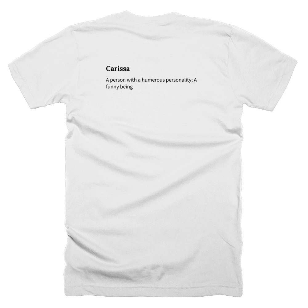 T-shirt with a definition of 'Carissa' printed on the back