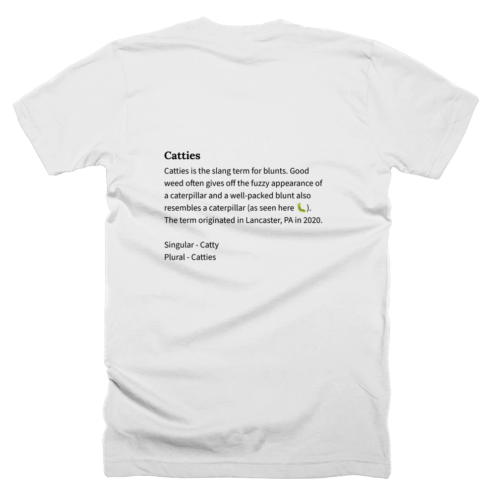 T-shirt with a definition of 'Catties' printed on the back