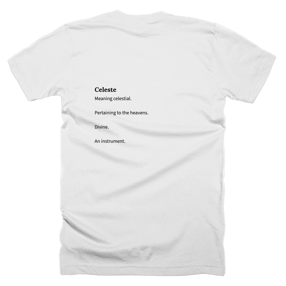 T-shirt with a definition of 'Celeste' printed on the back