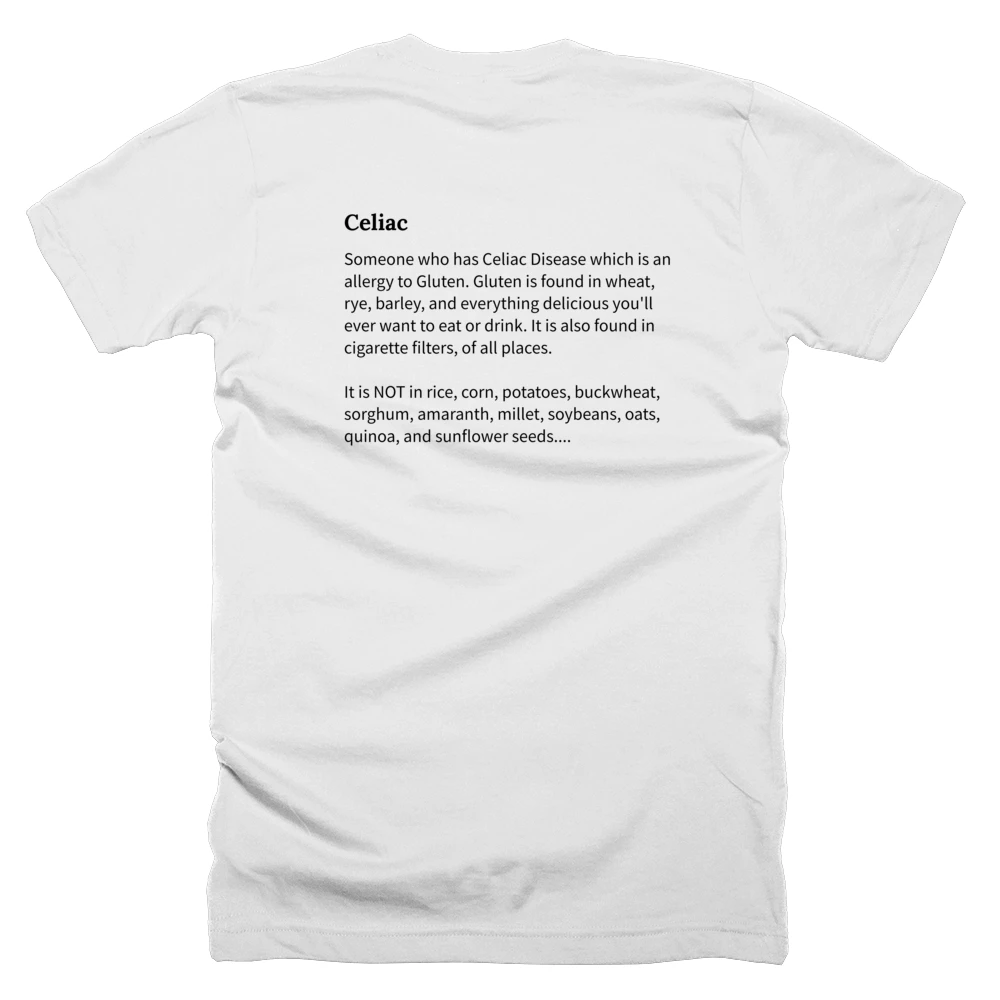 T-shirt with a definition of 'Celiac' printed on the back