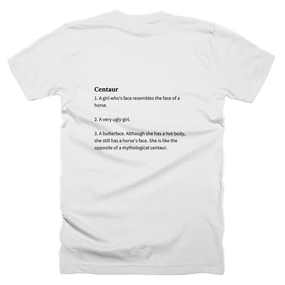 T-shirt with a definition of 'Centaur' printed on the back