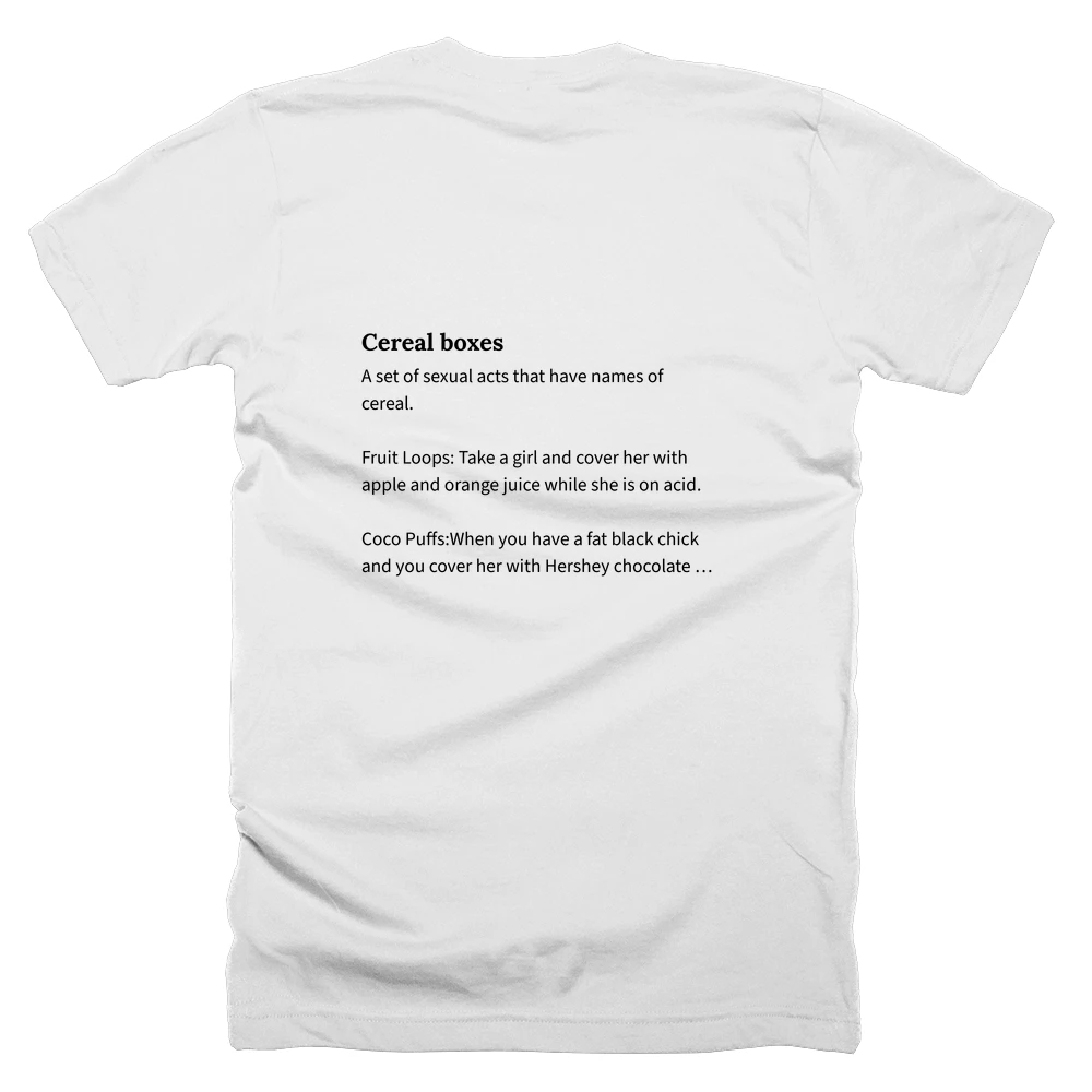 T-shirt with a definition of 'Cereal boxes' printed on the back