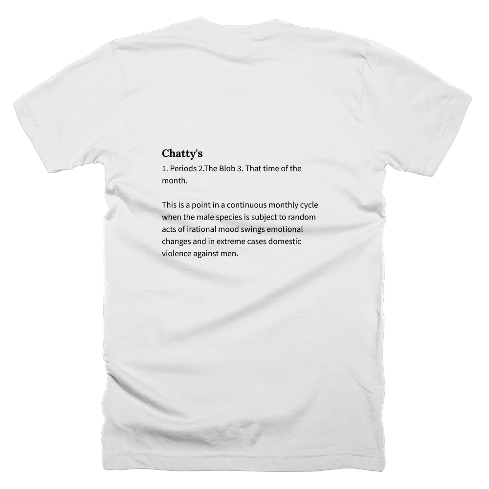 T-shirt with a definition of 'Chatty's' printed on the back