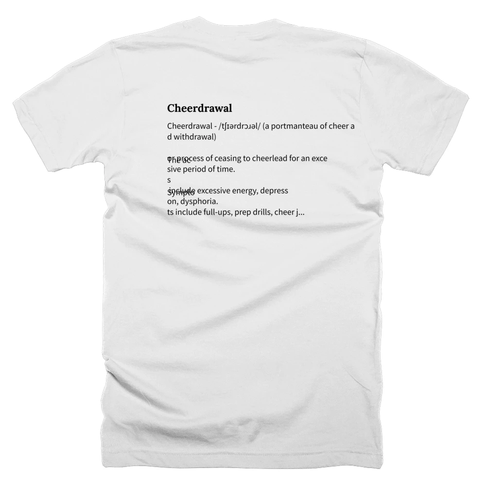 T-shirt with a definition of 'Cheerdrawal' printed on the back