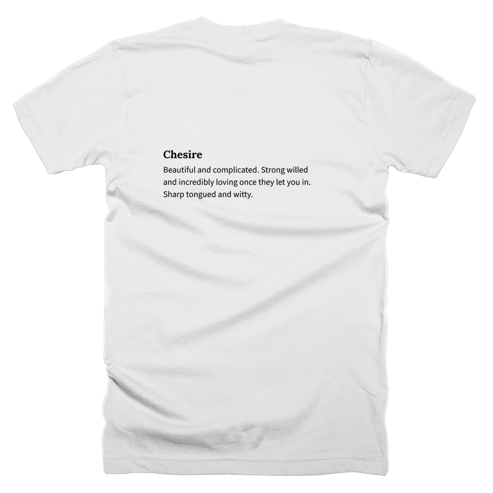 T-shirt with a definition of 'Chesire' printed on the back