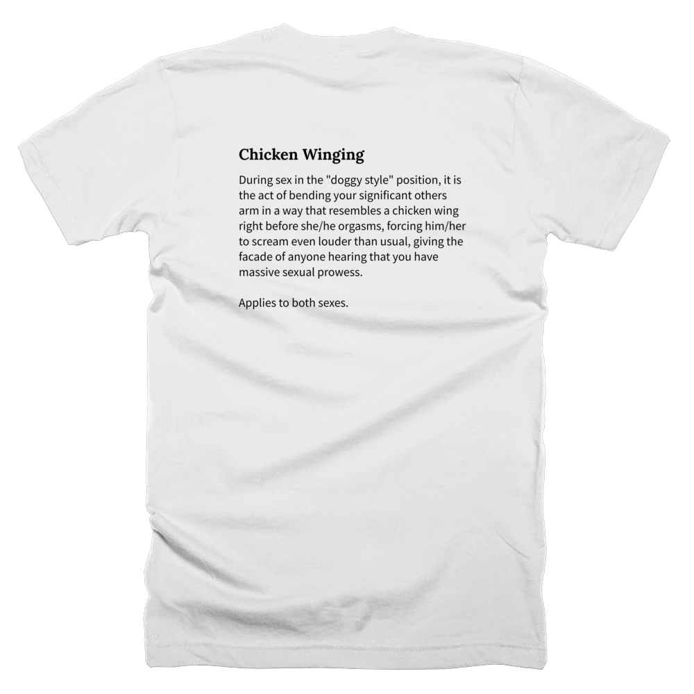 T-shirt with a definition of 'Chicken Winging' printed on the back
