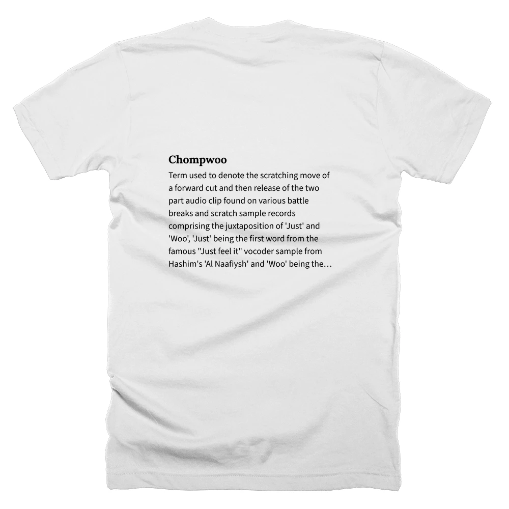 T-shirt with a definition of 'Chompwoo' printed on the back