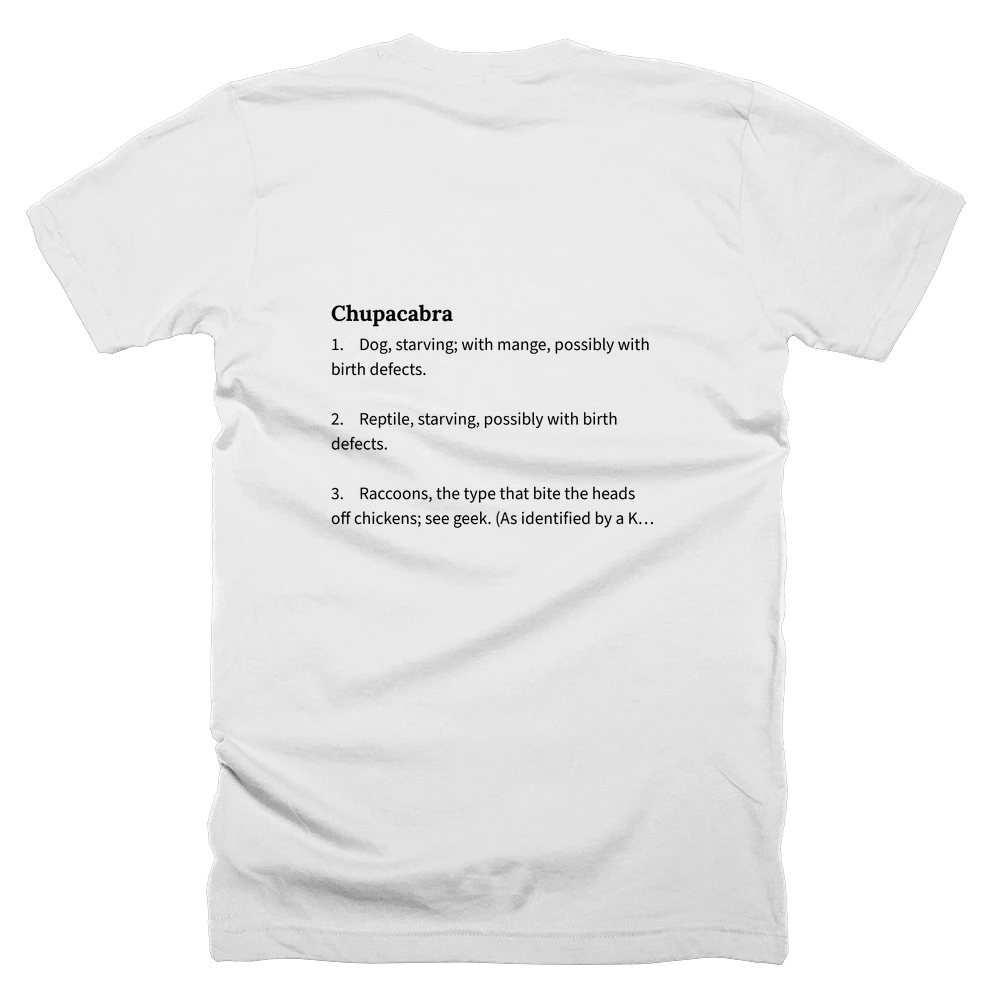 T-shirt with a definition of 'Chupacabra' printed on the back