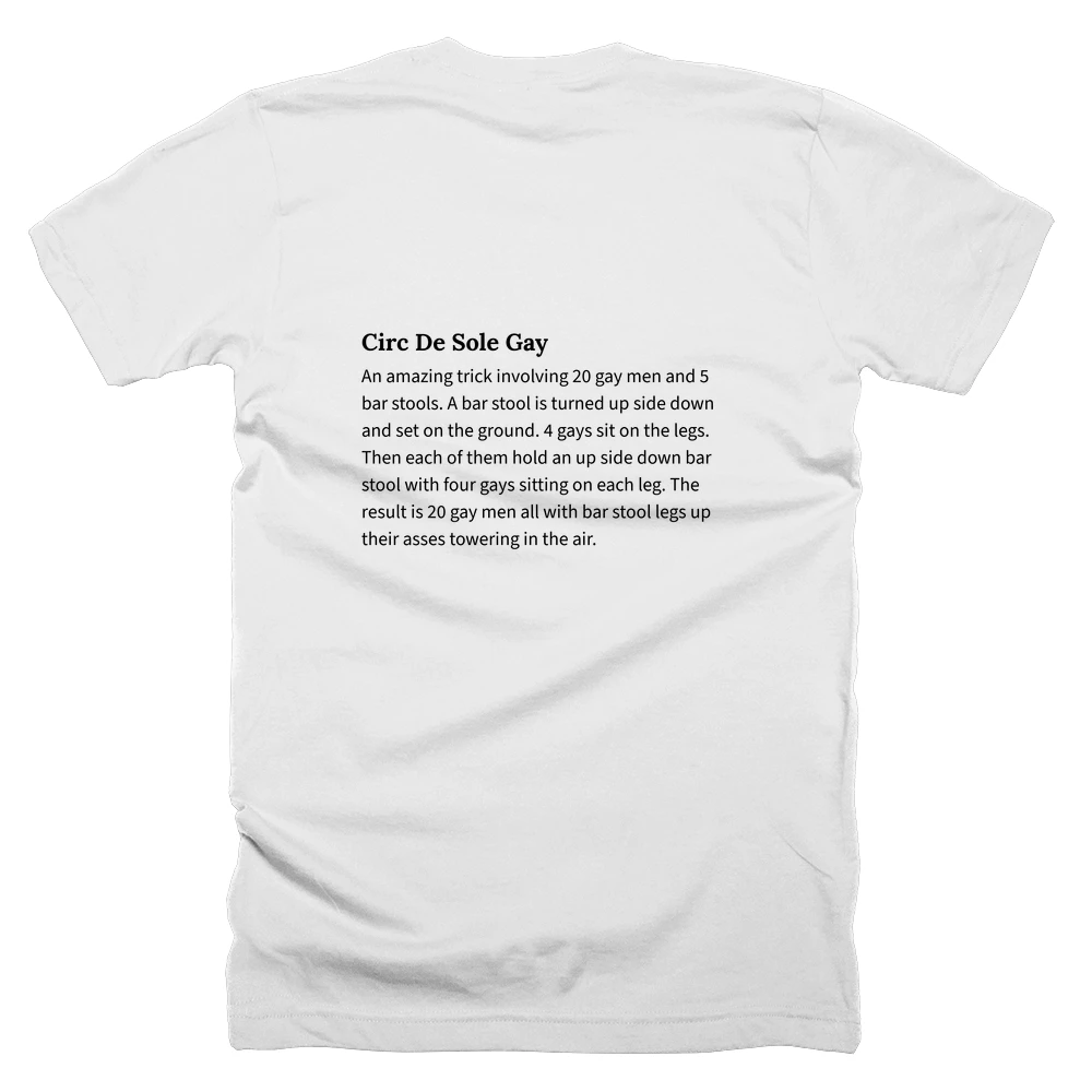 T-shirt with a definition of 'Circ De Sole Gay' printed on the back