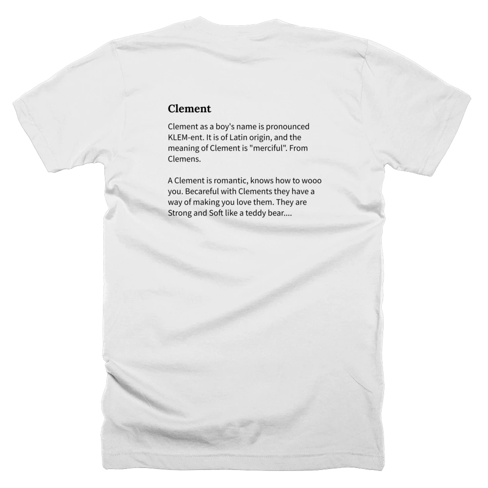 T-shirt with a definition of 'Clement' printed on the back