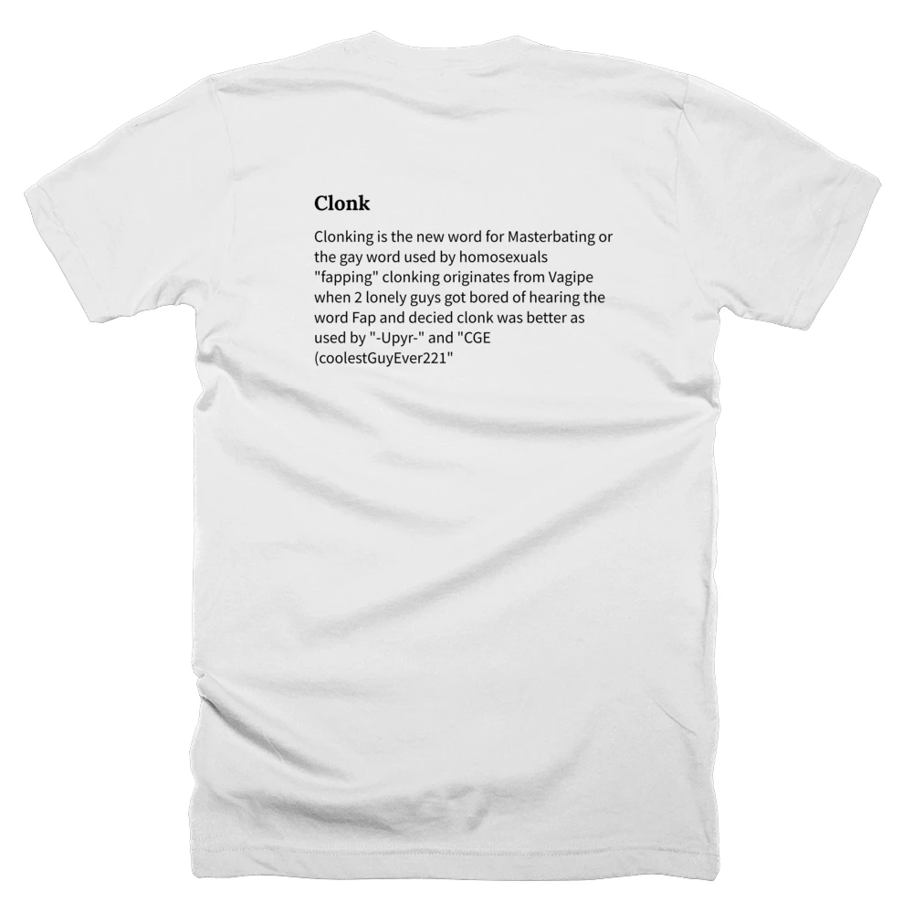 T-shirt with a definition of 'Clonk' printed on the back