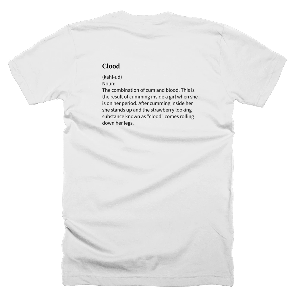 T-shirt with a definition of 'Clood' printed on the back