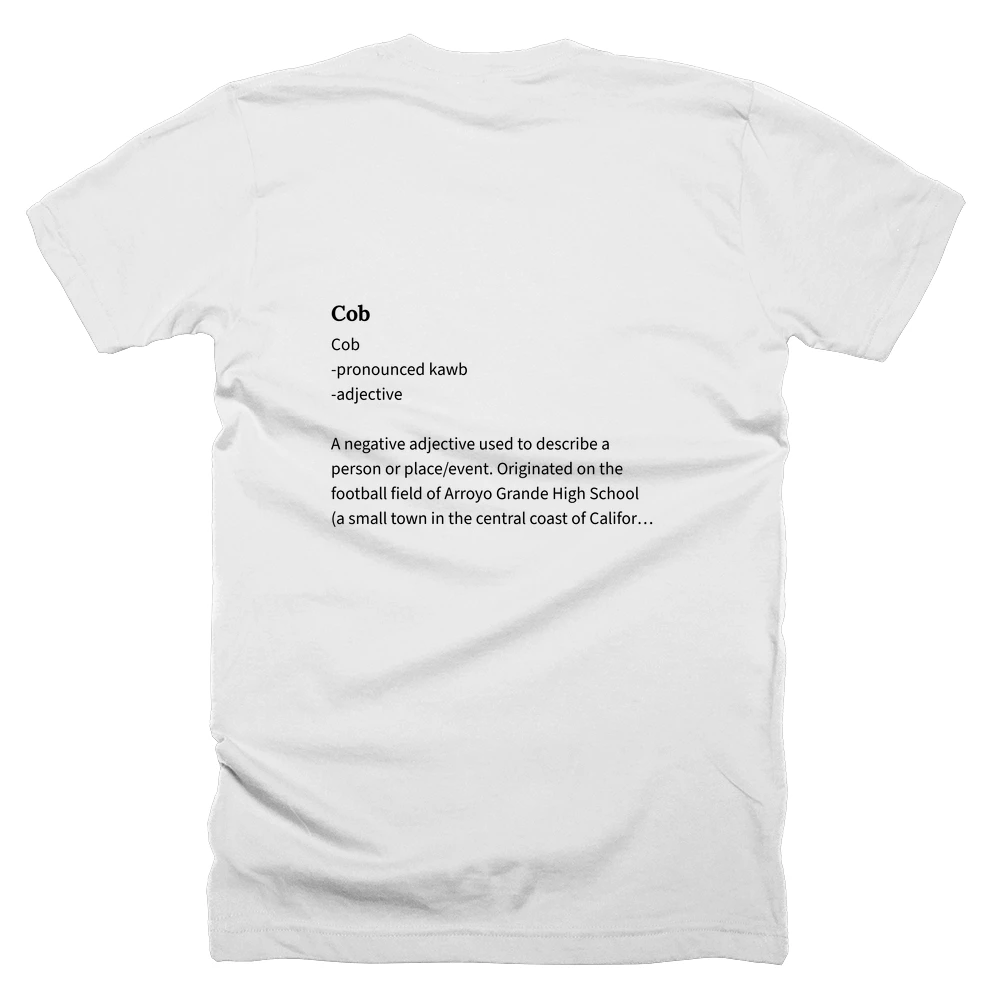 T-shirt with a definition of 'Cob' printed on the back